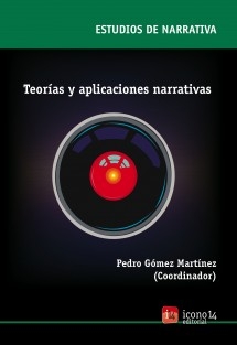 Teorías y aplicaciones narrativas