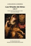 LA EVOLUCION DE LA CONSCIENCIA   «Las Virtudes del Alma»