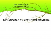 MELANOMAS EN ATENCION PRIMARIA