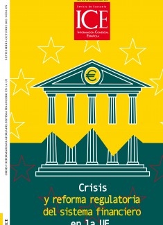 Revista de Economía. Información Comercial Española (ICE). Núm 874 Crisis y reforma regulatoria del sistema financiero en la UE