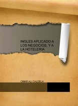 INGLES APLICADO A LOS NEGOCIOS, Y A LA HOTELERIA