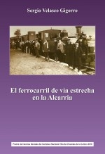 El ferrocarril de vía estrecha en la Alcarria