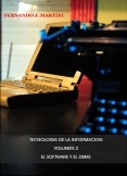 Tecnología de la Información - Volumen 2 - El software y el DBMS
