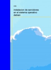 instalacion de servidores en el sistema operativo debian