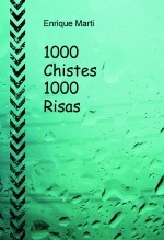 1000 Chistes 1000 Risas