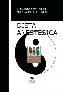 LA DIETA ANESTESICA