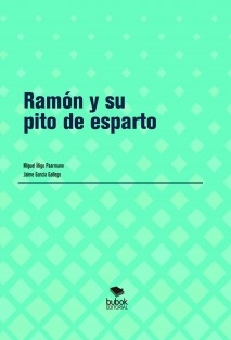 Ramón y su pito de esparto