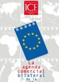 Revista de Economía. Información Comercial Española (ICE). Núm 875                  La agenda comercial bilateral de la UE