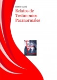 Relatos de Testimonios Paranormales