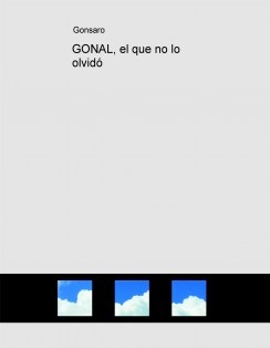 GONAL, el que no lo olvidó