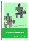 Administració de Sistemes Operatius - Programació Didàctica