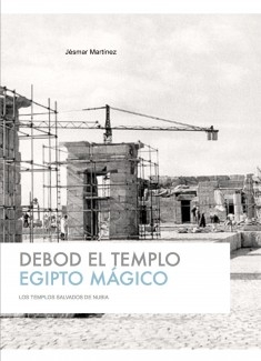 Debod el Templo - Egipto Mágico