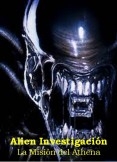 Alien Investigación. Misión Athena. (prólogo y capítulo 1)