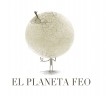 El planeta feo