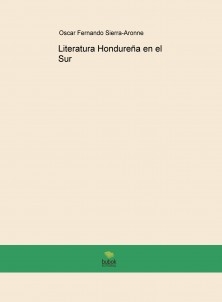 Literatura Hondureña en el Sur