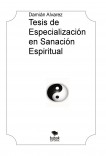 Tesis de Especialización en Sanación Espiritual