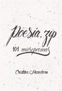 Poesía .zip (101 micropoemas)