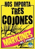 ¡NOS IMPORTA TRES COJONES!