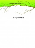 La jardinera