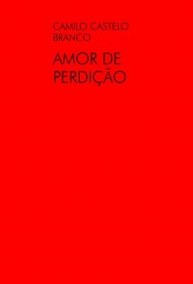 AMOR DE PERDIÇÃO