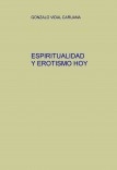 ESPIRITUALIDAD Y EROTISMO HOY