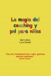 La magia del coaching y pnl para niños