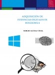 ADQUISICIÓN DE EVIDENCIAS DIGITALES EN WINDOWS 8