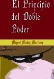 El Principio del Doble Poder