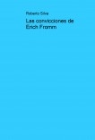 Las convicciones de Erich Fromm