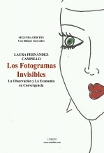 Los Fotogramas Invisibles: La Observación y la Economía en Convergencia