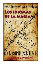 Libro LOS IDIOMAS DE LA MAGIA, autor Ian Mateo Mazzucchetti