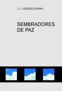 SEMBRADORES DE PAZ