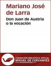 Libro Don Juan de Austria o la vocación, autor Biblioteca Miguel de Cervantes