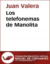 Libro Los telefonemas de Manolita, autor Biblioteca Miguel de Cervantes