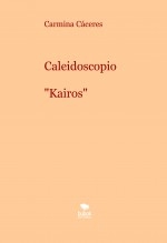 Caleidoscopio "Kairos"