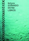 SOÑANDO ENTRE LIBROS