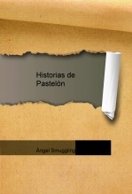 Historias de Pastelón