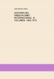 HISTORIA DEL SINDICALISMO INTERNACIONAL. III VOLUMEN. 1962-1970