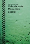 Calendario del Mercenario Laboral