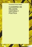 CUADERNO DE RELIGIÓN, HISTORIA Y POLÍTICA