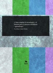 Uso de la tecnología por docentes para la enseñanza. Monografía.