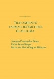 Tratamiento Farmacológico del Glaucoma