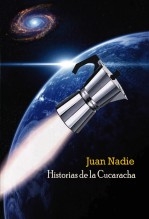 Libro Historias de la Cucaracha, autor Juan Nadie