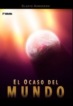 Libro El Ocaso del Mundo, autor Editorial Alvi Books