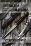 Cuchillos militares: evolución, historia y uso