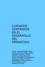 CUIDADOS CENTRADOS EN EL DESARROLLO DEL PREMATURO