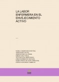 LA LABOR ENFERMERA EN EL ENVEJECIMIENTO ACTIVO