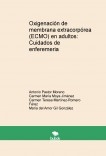 Oxigenación de membrana extracorpórea (ECMO) en adultos: Cuidados de enfermería