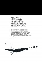 TERAPIAS Y ACTIVIDADES ASISTIDAS CON ANIMALES EN LAS PERSONAS CON DEMENCIA. PERROS, ROBOTS TERAPÉUTICOS Y/O PELUCHES Y JUGUETES.