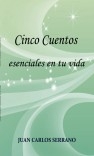 Cinco cuentos esenciales en tu vida